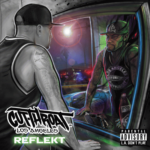 Cutthroat LA : Reflekt